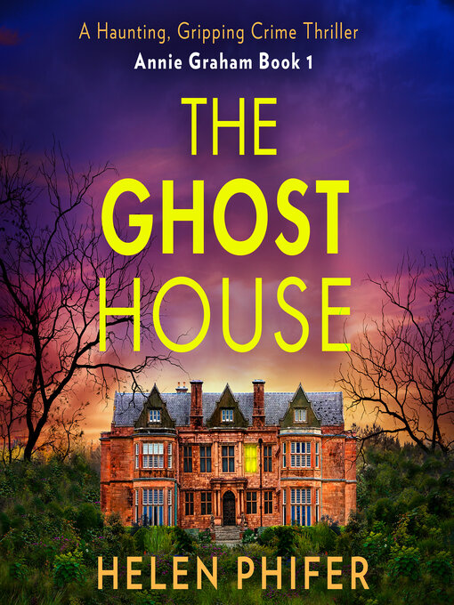 Title details for The Ghost House by Helen Phifer - Wait list